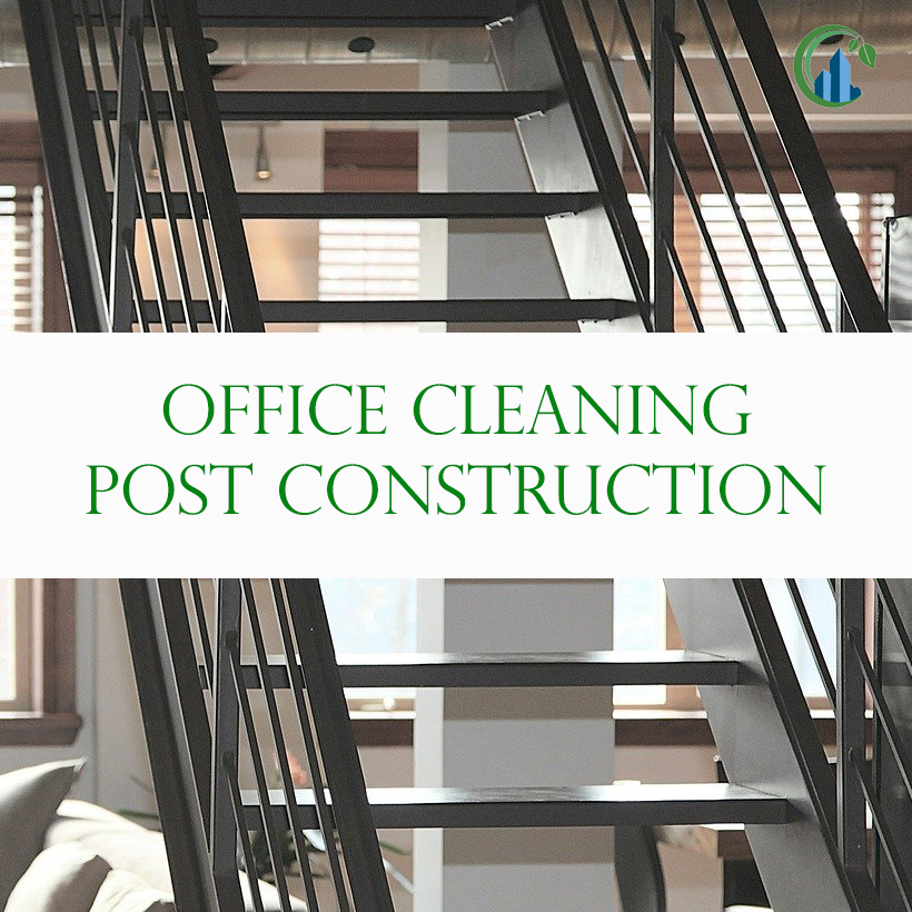 Office Post Construction Cleaning